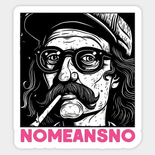 NoMeansNo ∆ Original Fan Artwork Sticker